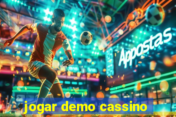 jogar demo cassino